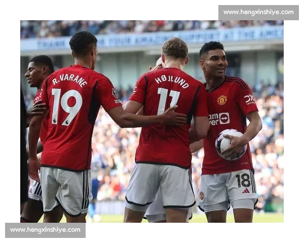 曼联 4-2 擒布莱顿豪取 3 连胜 12 分霸榜英超主场 曼联 4-2 擒布莱顿豪取 3 连胜 12 分霸榜英超主场